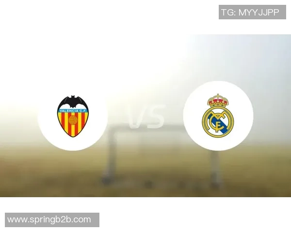 瓦伦西亚与皇马精彩对决录播回顾分析及赛后点评 瓦伦西亚与皇马精彩对决录播回顾分析及赛后点评